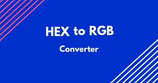 Top 1 HEX to RGB Converter – Convert Colors in 1 Click