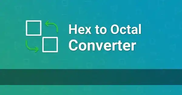 Powerful HEX to Octal Converter – 100% Accurate Output